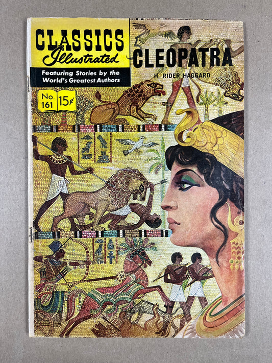CLASSICS ILLUSTRATED #161 HRN 161 - VG - CLEOPATRA - GILBERTON