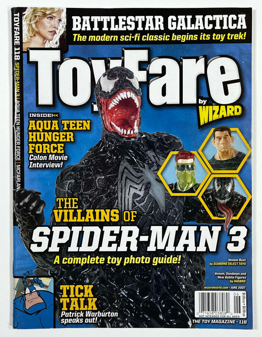 TOYFARE #118 - JUNE 2007 - SPIDER-MAN 3 VENOM COVER - MAGAZINE - TOYS & ACTION FIGURES
