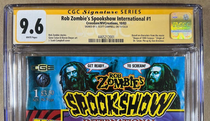 ROB ZOMBIE'S SPOOKSHOW INTERNATIONAL #1 CGC SS 9.6 - SIGNED BY J. SCOTT CAMPBELL