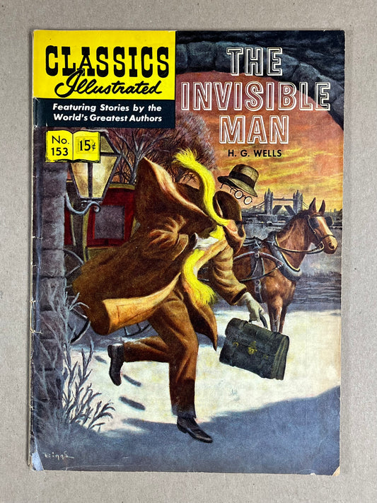 CLASSICS ILLUSTRATED #153 HRN 153 - UK EDITION - VG - INVISIBLE MAN - GILBERTON