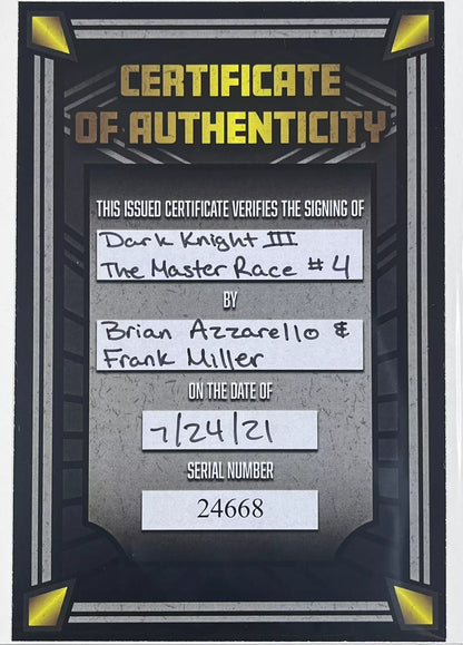 DARK KNIGHT III: THE MASTER RACE #4 - SIGNED BY FRANK MILLER & BRIAN AZZARELLO W/ COA - DC
