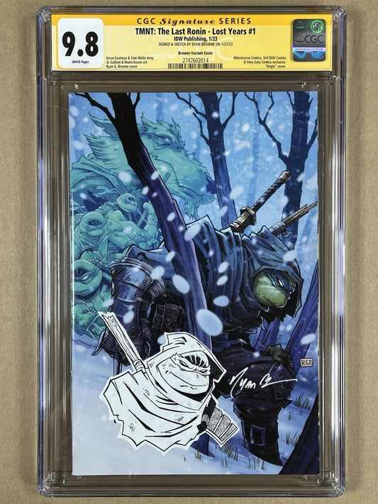 TMNT: THE LAST RONIN - LOST YEARS #1 CGC SS 9.8 - SIGNED & SKETCH BY RYAN BROWNE